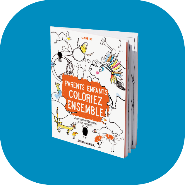 Parents & Enfants, coloriez ensemble